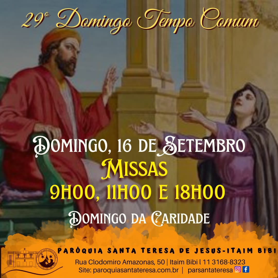 29º Domingo Do Tempo Comum – Paróquia Santa Teresa De Jesus