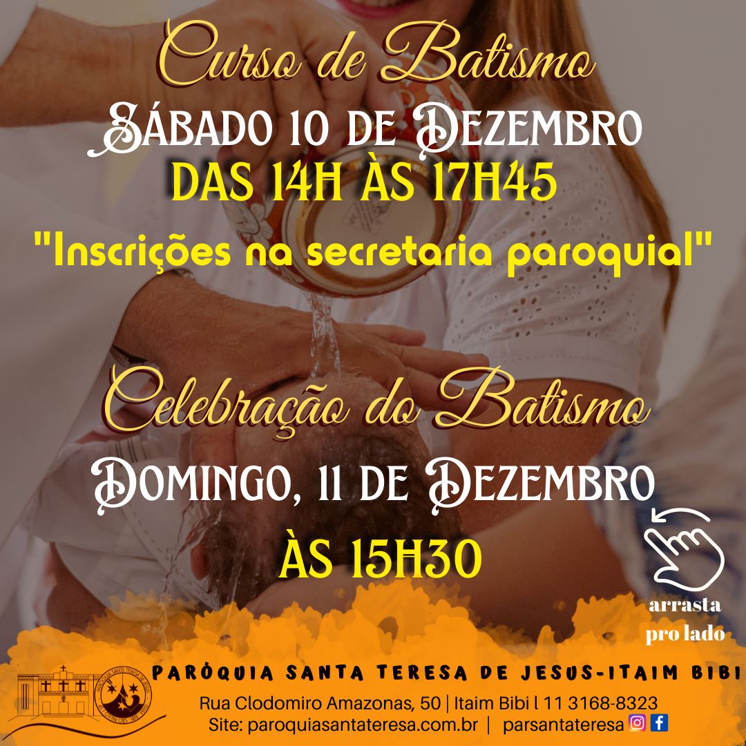 Curso de Batismo Paróquia Santa Teresa de Jesus